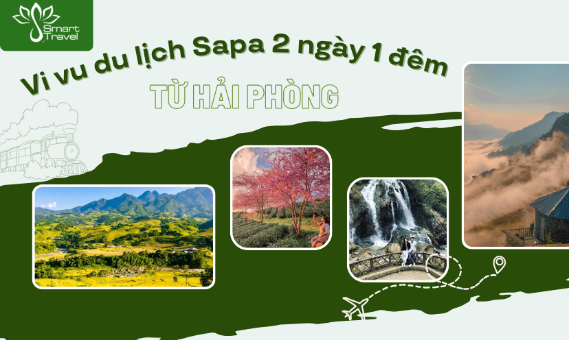 Du lịch Sapa 2N1Đ từ Hải Phòng