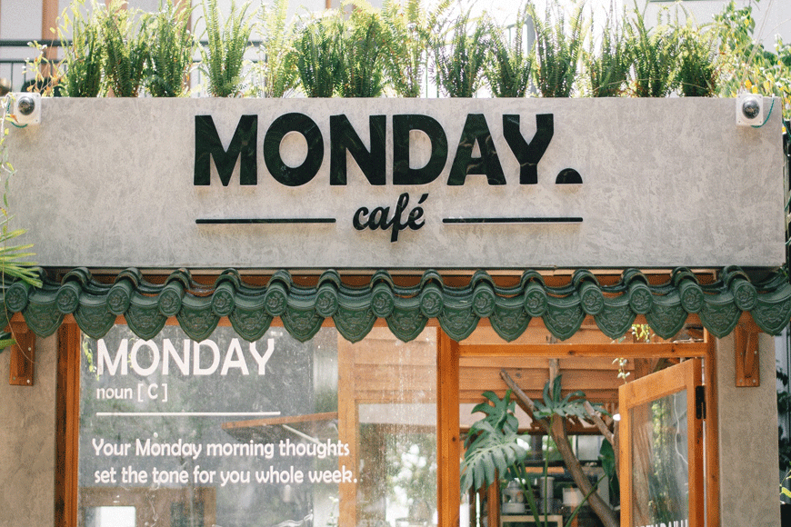 Monday Cafe. Ảnh: sưu tầm